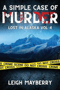 A Simple Case of Murder: A Cozy Mystery - Paperback