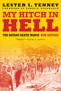 My Hitch in Hell: The Bataan Death March, New Edition - Paperback