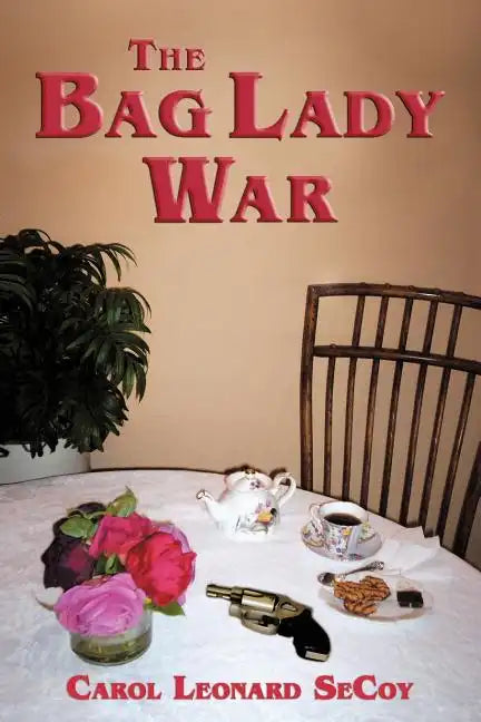 The Bag Lady War - Paperback