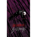 Grieve More, Bodymore - Paperback
