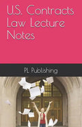 U.S. Contracts Law Lecture Notes - Paperback