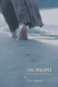 The Disciple: On Becoming Truly Human - Hardcover