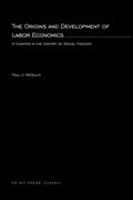 The Origins and Development Of Labor Economics - Paperback