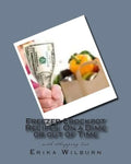 Freezer Crockpot Recipes: One a Dime or out of Time with Shopping list - Paperback