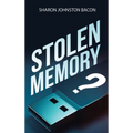 Stolen Memory - Hardcover