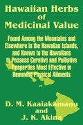Hawaiian Herbs of Medicinal Value - Paperback