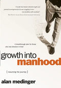 Growth Into Manhood - Paperback