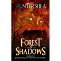 Forest of Shadows: Book One: Jessica Backman's Death in the Afterlife - Paperback