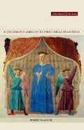 A Childhood Memory by Piero Della Francesca - Paperback
