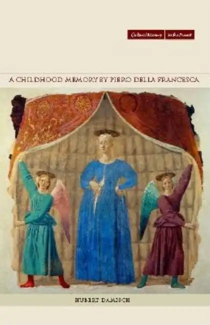A Childhood Memory by Piero Della Francesca - Paperback