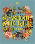 The Seashore Sticker Anthology: With More Than 1,000 Vintage Stickers - Hardcover