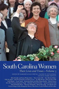 South Carolina Women: Their Lives and Times, Volume 3 - Paperback