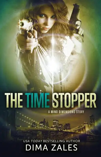 The Time Stopper (Mind Dimensions Book 0) - Paperback