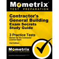 Contractor's General Building Exam Secrets Study Guide: 3 Practice Tests, Review for the Contractor License Exam [2nd Edition] - Paperback