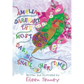 Amelia Darehart, The Most Daring Snail of Her Time - Paperback