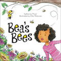 Bea's Bees: (Soft Cover) - Paperback