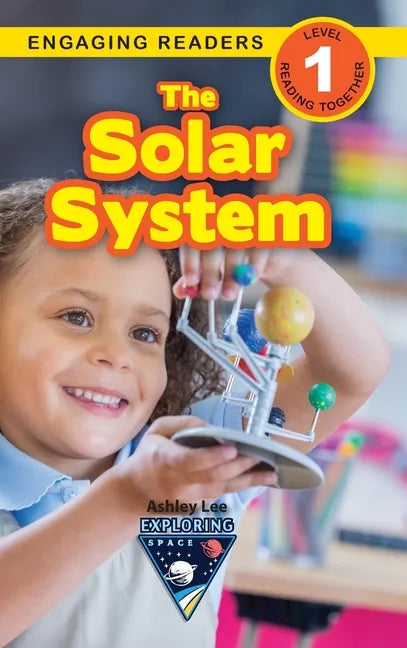 The Solar System: Exploring Space (Engaging Readers, Level 1) - Hardcover