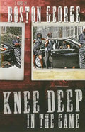 Knee Deep in the Game - Paperback