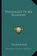 Psychology of Sex Relations - Paperback