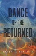 Dance of the Returned: Volume 90 - Paperback