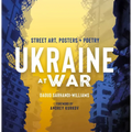 Ukraine at War: Street Art, Posters + Poetry - Hardcover