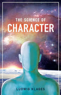 The Science of Character - Paperback