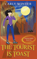 The Tourist is Toast - Paperback
