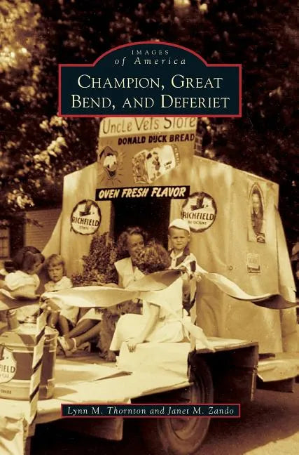 Champion, Great Bend, and Deferiet - Hardcover