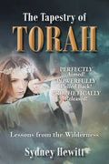 The Tapestry Of Torah: Lessons from the Wilderness - Paperback