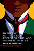 Narrative of the Life of Frederick Douglass, an American Slave - Hardcover