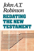 Redating the New Testament - Paperback
