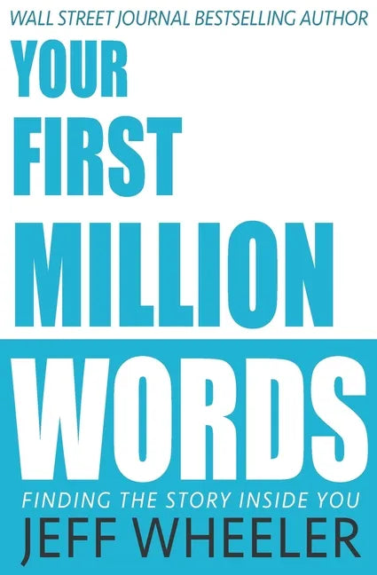 Your First Million Words - Paperback