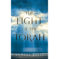The Light of the Torah - Hardcover