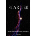 Star Tek Perspectives on Terrestrial Technology - Paperback