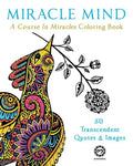 Miracle Mind: A Course In Miracles Adult Coloring Book - Paperback
