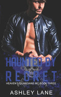 Haunted By Regret - Paperback