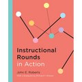 Instructional Rounds in Action - Paperback