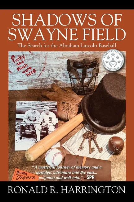 Shadows of Swayne Field: The Search for the Abraham Lincoln Baseball - Paperback