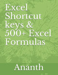 Excel shortcut keys & 500+ Excel Formulas - Paperback