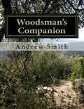 Woodsman's Companion: Guide to Wild Edibles - Paperback