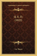 Q. E. D. (1922) - Paperback