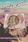 Goofy Girls, a Grand Canyon Mystery - Paperback