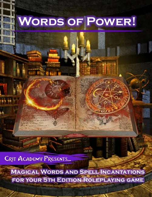 Words of Power: Magical Words and Spell Incantations for 5th Edition Dungeons and Dragons - Paperback