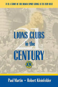 LIONS CLUBS in the 21st CENTURY - Paperback