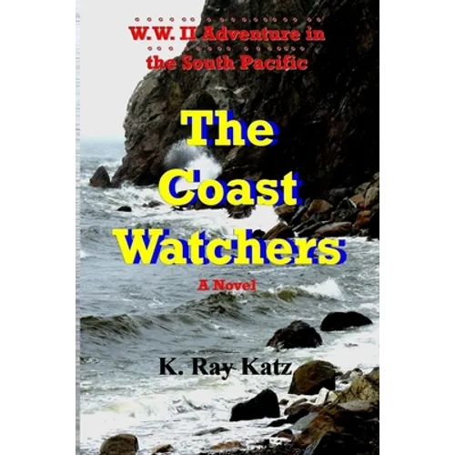 The Coast Watchers - Paperback
