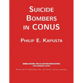 Suicide Bombers in CONUS - Paperback