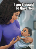 I Am Blessed To Have You - Hardcover