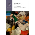 Expertise: Philosophical Perspectives - Hardcover