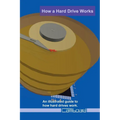 How a Hard Drive Works - Paperback
