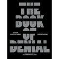 The Book of Denial - Hardcover